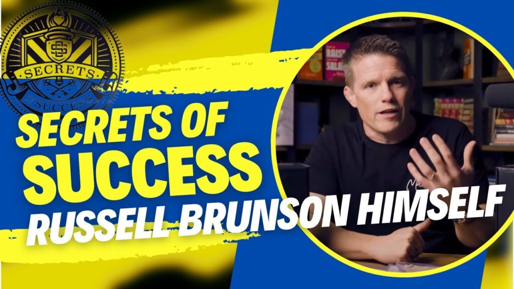 Unlocking Achievements with Russell Brunsons Secrets of Success Program